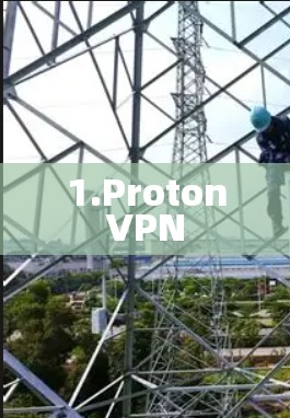 1.ProtonVPN